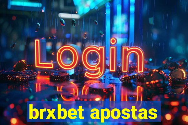 brxbet apostas